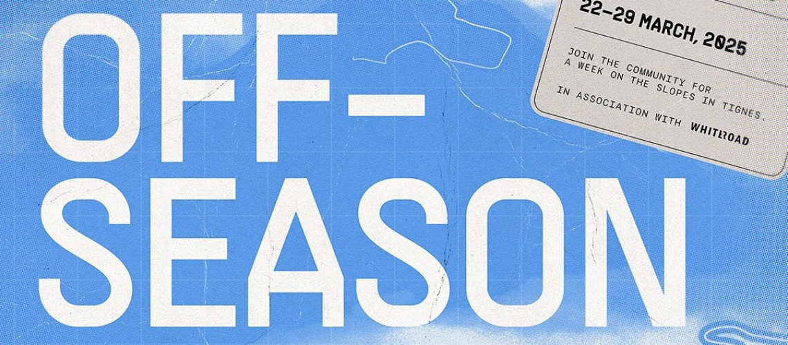 Love Trails Festival Expands Into The Alps With 'Off-Season': A Curated Ski Holiday In Tignes