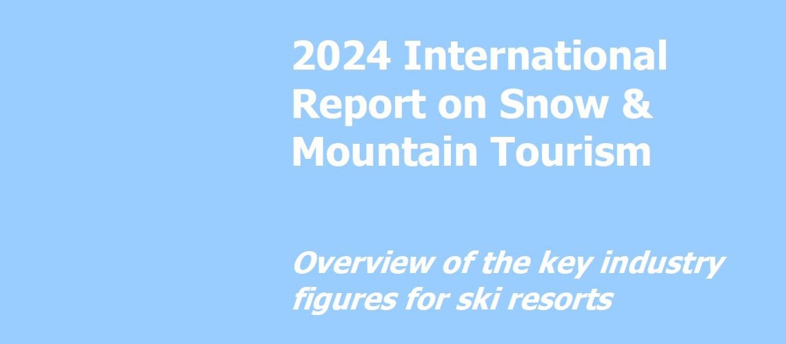 2024 International Report On Snow & Mountain Tourism Published