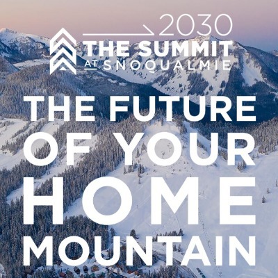 Summit At Snoqualmie Announces Summit 2030 - “The Future Of Your Home Mountain”