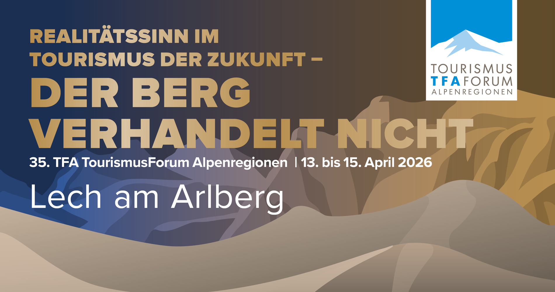 program for the 35th Tourism Forum Alpine Regions is complete.