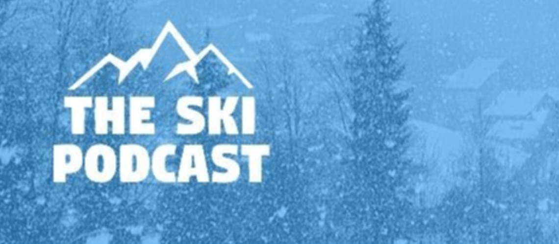 The Ski Podcast - Episode 192 Now Live