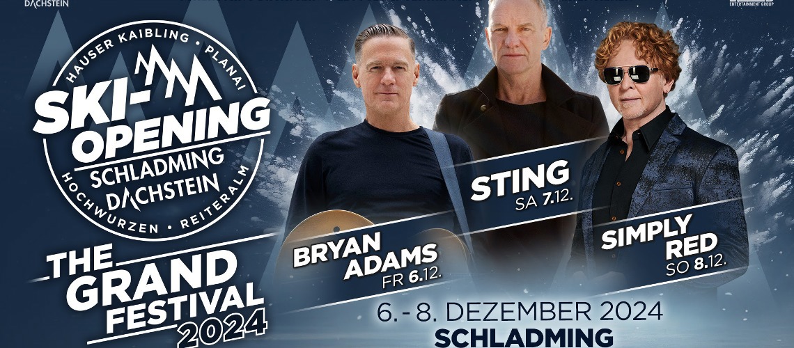 Ski Opening Schladming-Dachstein, The Grand Festival 2024 Will Feature Bryan Adams, Sting, Simply Red